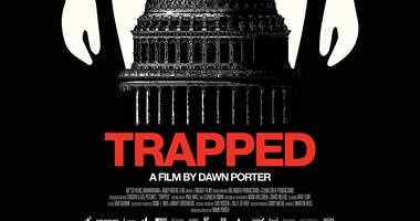 معهد الفيلم الأمريكى يعرض "TRAPPED".. أول مارس المقبل