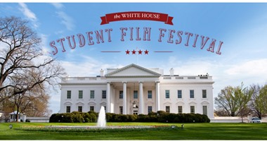 انطلاق مهرجان White House Student Film Festival بشعار "عالم أريد العيش فيه"