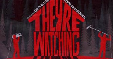 بالفيديو.. طرح الإعلان الأول لفيلم الرعب "They're Watching"