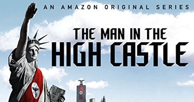 Amazon تعلن عن تقديم جزء ثالث من مسلسل "The Man in the High Castle"