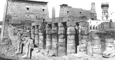 "اليوم السابع" ينشر أقدم 30 صورة تاريخية لمعبد الأقصر 