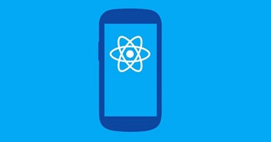 تطبيق React Native على أندرويد يتيح للمطورين سرعة بناء تطبيقات المحمول