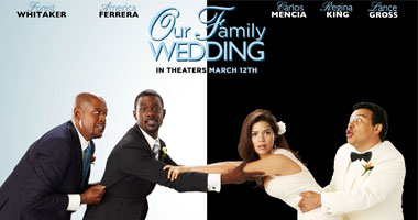 "Our Family Wedding"  على قناة  osn movies HD اليوم