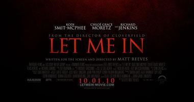 "Let Me In" فى دور العرض اليوم