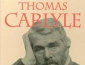 توماس كارليل مؤلف اسكتلندى شهير كتب عن النبى ..هل تعرفه؟