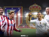 ديربى مدريد.. انطلاق المواجهة النارية بين الريال وأتلتيكو فى الليجا