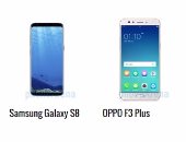 بالمواصفات.. أبرز الفروق بين هاتفى Galaxy S8 وOPPO F3 Plus