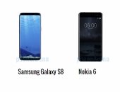 بالمواصفات.. أبرز الفروق بين هاتفى Galaxy S8 وNokia 6