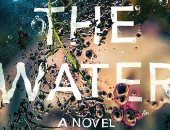 كلاكيت ثالث مرة.. رواية "داخل الماء" الأكثر مبيعا فى قائمة نيويورك تايمز