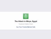 "فيس بوك" يفعل Safety Check فى مصر عقب حادث أتوبيس المنيا