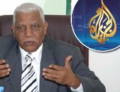 وزير الإعلام السودانى يفضح الجزيرة: هدفها إسقاط النظام في مصر وإثارة الفوضى.. ويؤكد: التدخلات ومحاولات التحريض مرفوضة.. والقناة القطرية تتقمص دور أكبر من حجمها وتخاطب الحكومة السودانية لتوضيح موقفها