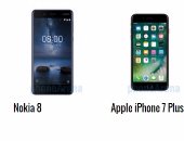 إيه الفرق.. أبرز الاختلافات بين هاتفى Nokia 8 و أيفون 7 بلس