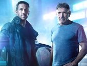 Blade Runner يواصل المنافسة فى شباك التذاكر بإيرادات 224 مليون دولار ‎