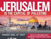 "القدس عاصمة فلسطين".. مسيرات للمصريين والعرب وجاليات أوروبا بأمريكا