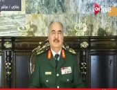 حفتر: الجيش الليبى لن يخضع لأى جهة غير منتخبة من الشعب