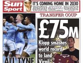 صحافة أوروبا بين فوز مانشستر سيتى الـ18 على التوالى وتعاقد ليفربول مع فان دايك مقابل 75 مليون إسترلينى.. كيبا صفقة ريال مدريد الوحيدة فى الشتاء.. هجوم كتالونى على الميركاتو.. وميلان يحسم ديربى كأس إيطاليا