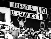 حكايات كأس العالم.. السلفادور يدخل التاريخ من الباب الخلفى بأكبر خسارة