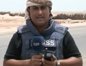 فيديو .. لحظة استهداف طاقم قناة العربية فى اليمن بقذيفة حوثية