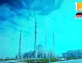 فيلم تسجيلى عن مراحل إنشاء مسجد الفتاح العليم وكاتدرائية ميلاد المسيح