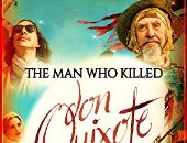 بعد 17 سنة.. أخيرا الإعلان الأول لفيلم The Man Who Killed Don Quixote