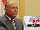 موجز6.. مصر تحذر من تدخل عسكرى تركى فى ليبيا وتدين موافقة برلمان أنقرة على إرسال قوات