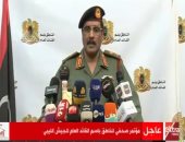 الجيش الليبى: لا عملية سياسية قبل القضاء على الإرهاب وحل التنظيمات المسلحة