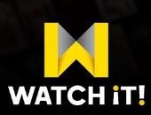 انتظام خدمة منصة Watch it.. مسلسلات بجودة عالية وبدون توقف