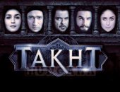 طرح الفيلم الهندى Takht بدور السينما أول العام الجديد 