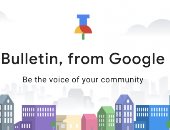 جوجل توقف خدمة الأخبار الجماعية Bulletin على أندرويد