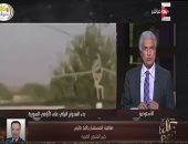 خبير سياسى: يجب عودة سوريا إلى الجامعة العربية.. وأردوغان له مصالح اقتصادية