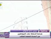 أخر تصريحات رئيس حى حلوان قبل إقالته: الرشاح تابع للرى