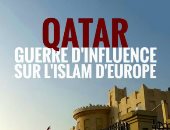 المتحدة للخدمات الإعلامية تحصل على حقوق عرض فيلم "قطر حرب النفوذ على الإسلام فى أوروبا"