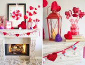 6 أفكار لتزيين البيت فى عيد الحب بأقل التكاليف.. ممكن تعمليها بنفسك