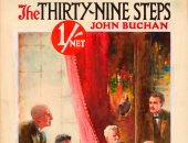 100 رواية عالمية.. "الدرجات التسع والثلاثون" رائعة جون بوكان في التحرى السرى