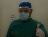 جيشنا الأبيض.. "وائل" ممرض فى مستشفى إدفو بأسوان يواجه كورونا