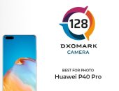 هواوي P40 Pro يحصل علي أعلي تقييم للصور 140 نقطة في اختبارات DXOMARK العالمية