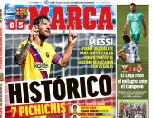 البيتشيتشي السابع لميسي وإطاحة تشيلسي بمان يونايتد الأبرز فى صحف العالم