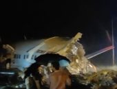 صور وفيديو.. الشرطة الهندية: مصرع 14 وإصابة 123 فى حادث تحطم طائرة الركاب