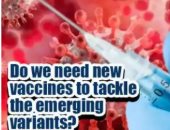 تفاصيل اجتماع الاتحاد الأوروبي مع شركات اللقاحات العالمية لمواجهة متغيرات كورونا