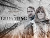 سلسلة The Gloaming تصل Starz فى مارس المقبل.. فيديو