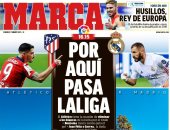 ديربي مدريد وصدام مان سيتي ضد يونايتد الأبرز فى صحف العالم 