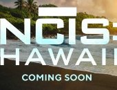 "NCIS: Hawaii" أحدث الإضافات إلى سلسلة NCIS