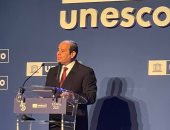 الرئيس السيسى من اليونسكو: مصر ستقدم للعالم المتحف الكبير أكبر المتاحف وأكثرها ثراء