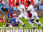 ثلاثية ريال مدريد ضد برشلونة في الكلاسيكو تتصدر عناوين صحف إسبانيا