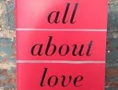 "كل شيء عن الحب".. كتاب بيل هوكس يكشف المسارات الأخرى للمشاعر