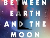 منزل بين الأرض والقمر.. رواية ريبيكا شيرم تصف مستقبل الكوكب عام 2030