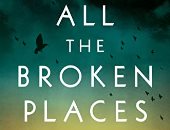 All the Broken Places.. رواية عن تأثيرات الحرب العالمية الثانية