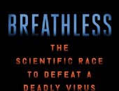 العلماء حذروا من ظهوره.. حكاية فيروس كورونا في كتاب ديفيد كوامين "brathless"