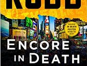 الأكثر مبيعا في أمريكا.. رواية الجريمة "encore in death" تحتل الصدارة
