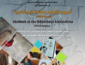تنظيم أسبوع التعليم بمكتبة الإسكندرية فى نسخته الثالثة الاثنين